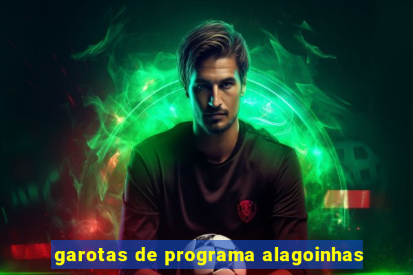 garotas de programa alagoinhas